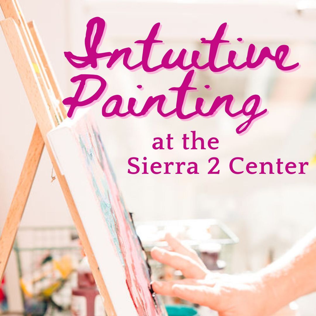 Intuitive Painting at Sierra 2 Center (March) - logo